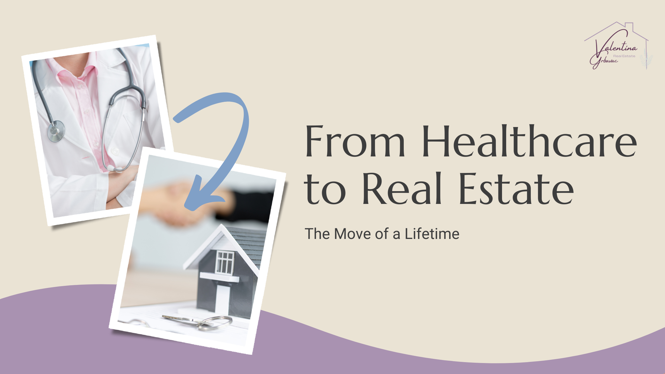 From Healthcare to Real estate blog banner