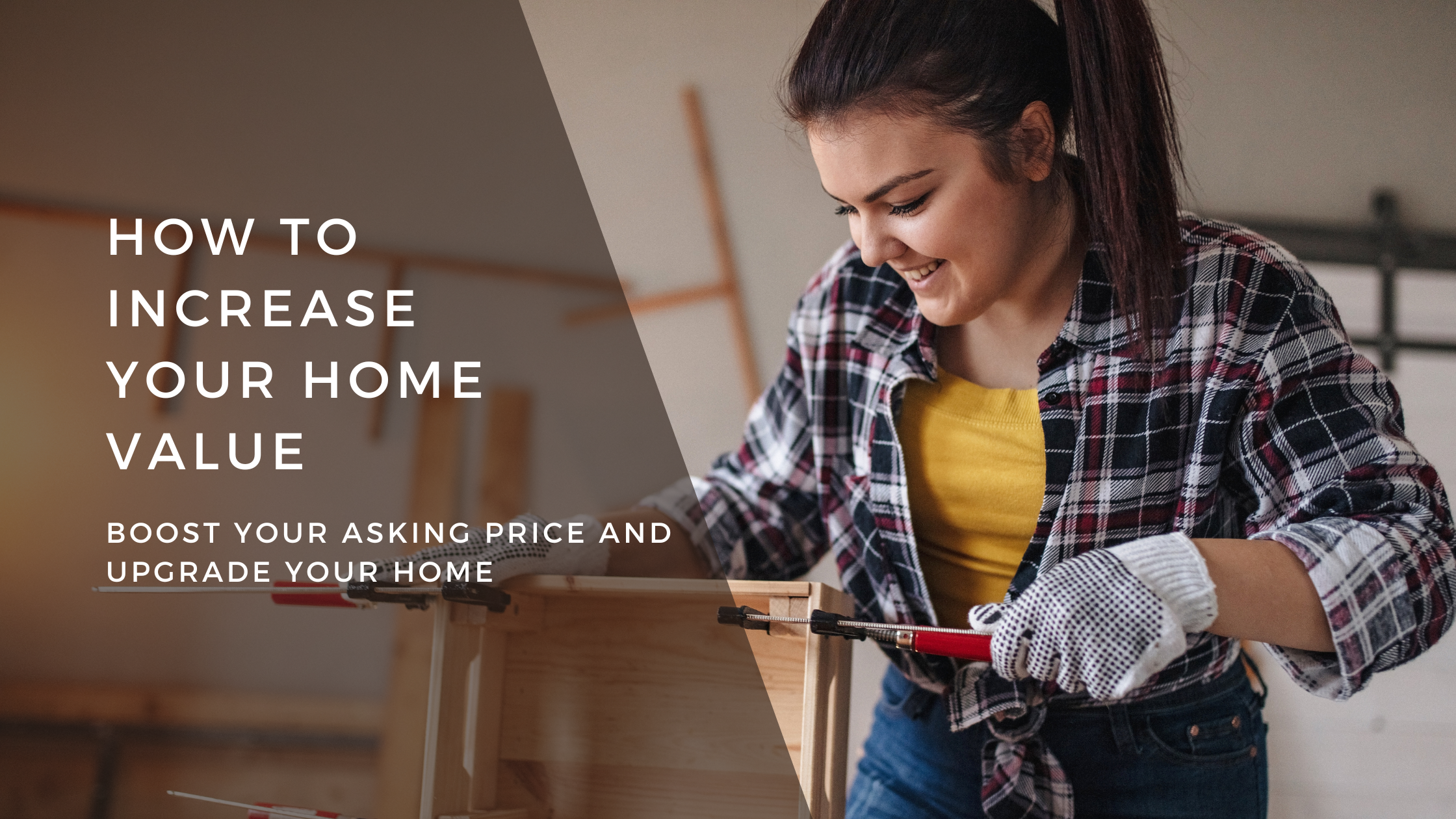 How to Increase Your Home Value